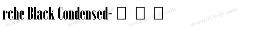 rche Black Condensed字体转换 rche Black Condensed字体转换
